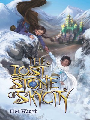cover image of The Lost Stone of SkyCity